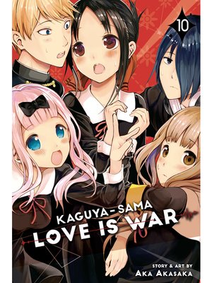 cover image of Kaguya-sama: Love Is War, Volume 10